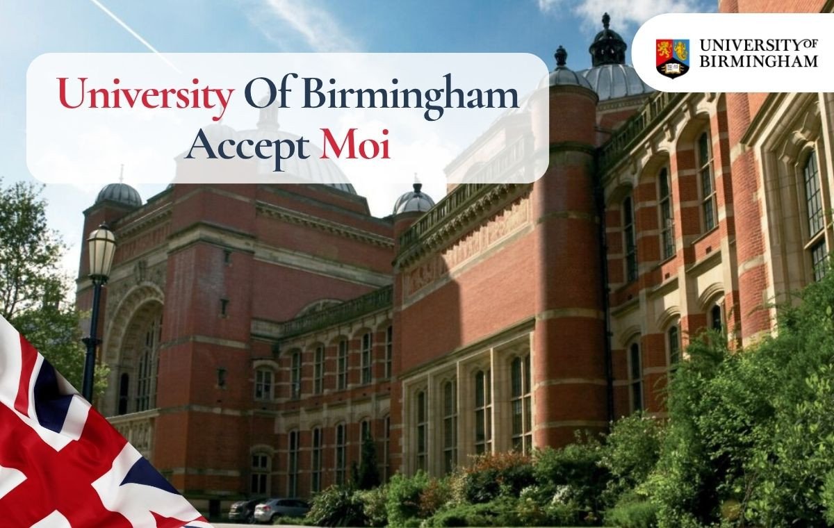 Does University of Birmingham accept MOI or Not?, University Of Birmingham Accept MOI